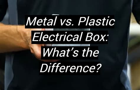 plastic or metal electrical box in garage|why plastic electrical boxes.